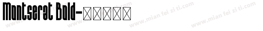 Montserat Bold字体转换